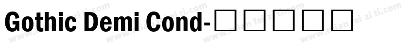 Gothic Demi Cond字体转换